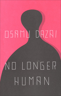 Cover image: No Longer Human 9780811204811