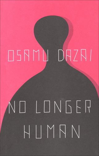 Omslagafbeelding: No Longer Human 9780811204811