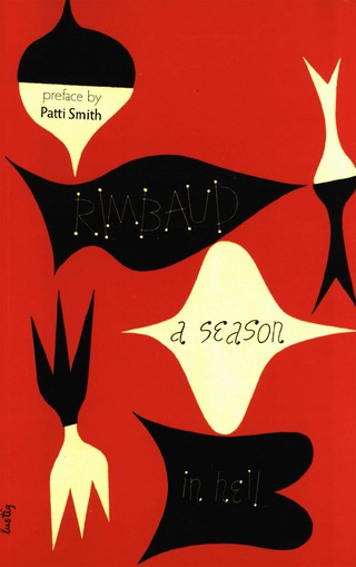 Cover image: A Season in Hell & The Drunken Boat 2nd edition 9780811219488