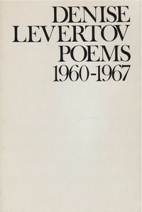 Cover image: Poems of Denise Levertov, 1960-1967 9780811208598