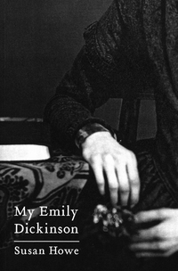 Cover image: My Emily Dickinson 9780811216838