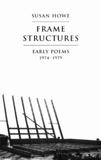 Omslagafbeelding: Frame Structures: Early Poems 1974-1979 9780811213226
