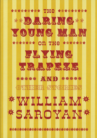 Imagen de portada: The Daring Young Man on the Flying Trapeze 9780811213653