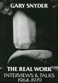 Cover image: The Real Work: Interviews and Talks, 1964-79 9780811207614