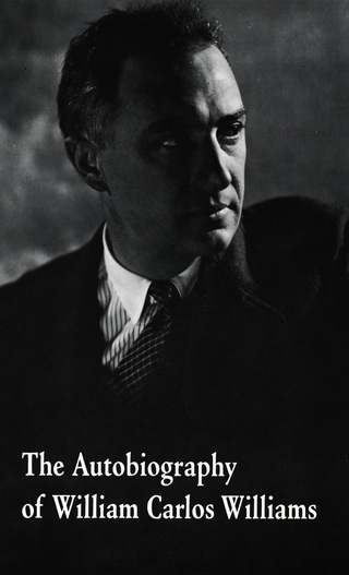 Cover image: The Autobiography of William Carlos Williams 9780811202268