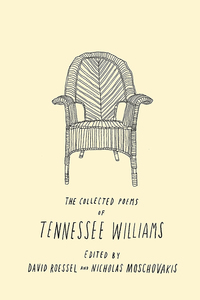 Cover image: The Collected Poems of Tennessee Williams 9780811216913