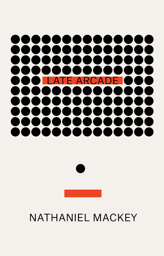 Cover image: Late Arcade 9780811226608