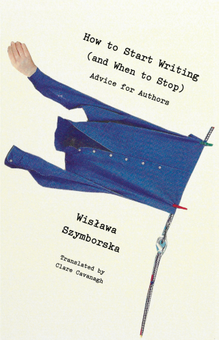 Cover image: How to Start Writing (and When to Stop) 9780811229715