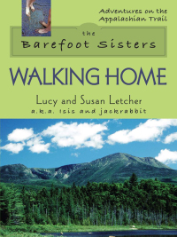Omslagafbeelding: The Barefoot Sisters Walking Home 9780811735292