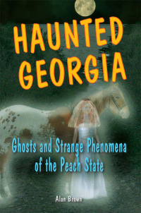 Cover image: Haunted Georgia 9780811734431
