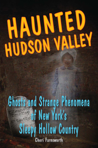 Immagine di copertina: Haunted Hudson Valley 9780811736213