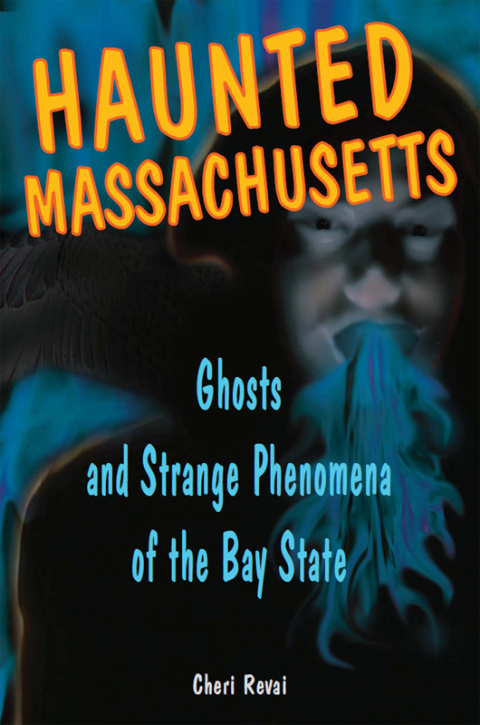 Haunted Massachusetts: Ghosts and Strange Phenomena of the Bay State - FULL INSTANT DOWNLOAD | PDF DOCX EPUB