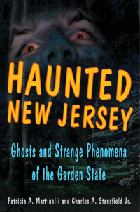 Omslagafbeelding: Haunted New Jersey 9780811731560