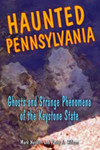 Omslagafbeelding: Haunted Pennsylvania 9780811732987