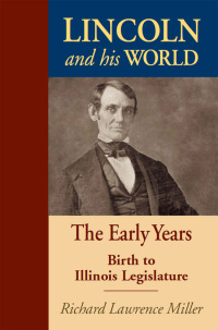 Imagen de portada: Lincoln and His World 9780811701877