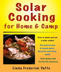 Imagen de portada: Solar Cooking for Home & Camp 9780811734028
