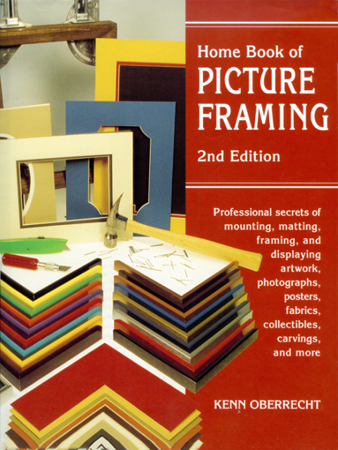 Home Book of Picture Framing, 2nd Edition - FULL INSTANT DOWNLOAD | PDF DOCX EPUB