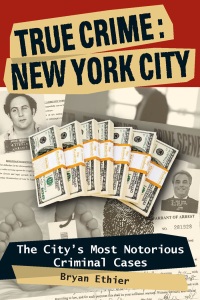 Omslagafbeelding: True Crime: New York City 9780811736299