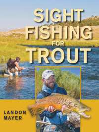 表紙画像: Sight Fishing for Trout 9780811705516