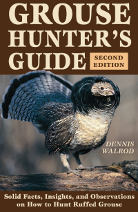 Omslagafbeelding: Grouse Hunter's Guide 2nd edition 9780811728898