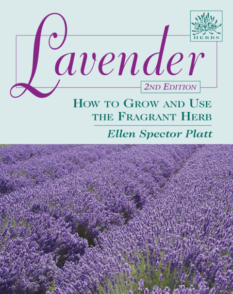Lavender: How to Grow and Use the Fragrant Herb, 2nd Edition - FULL INSTANT DOWNLOAD | PDF DOCX EPUB