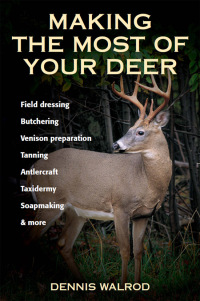 Imagen de portada: Making the Most of Your Deer 9780811731621