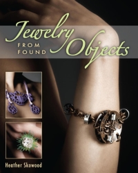صورة الغلاف: Jewelry from Found Objects 9780811706025