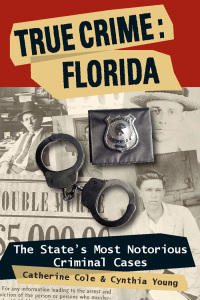 Cover image: True Crime: Florida 9780811736282