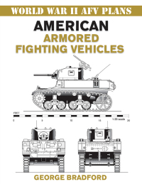 表紙画像: American Armored Fighting Vehicles 9780811733403