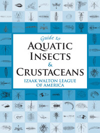 Omslagafbeelding: Guide to Aquatic Insects & Crustaceans 9780811732451