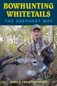 Omslagafbeelding: Bowhunting Whitetails the Eberhart Way 9780811707626