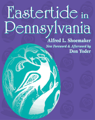 صورة الغلاف: Eastertide in Pennsylvania 9780811705486