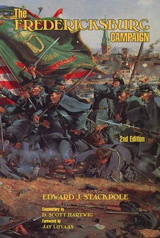 صورة الغلاف: The Fredericksburg Campaign 9780811723374