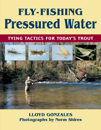 Imagen de portada: Fly-Fishing Pressured Water 9780811732208