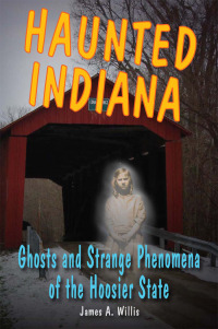 Omslagafbeelding: Haunted Indiana 9780811707794