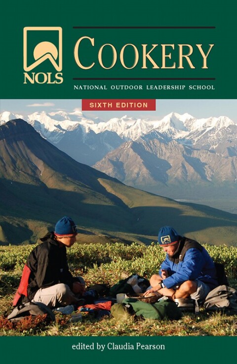 NOLS Cookery, 6th Edition - FULL INSTANT DOWNLOAD | PDF DOCX EPUB