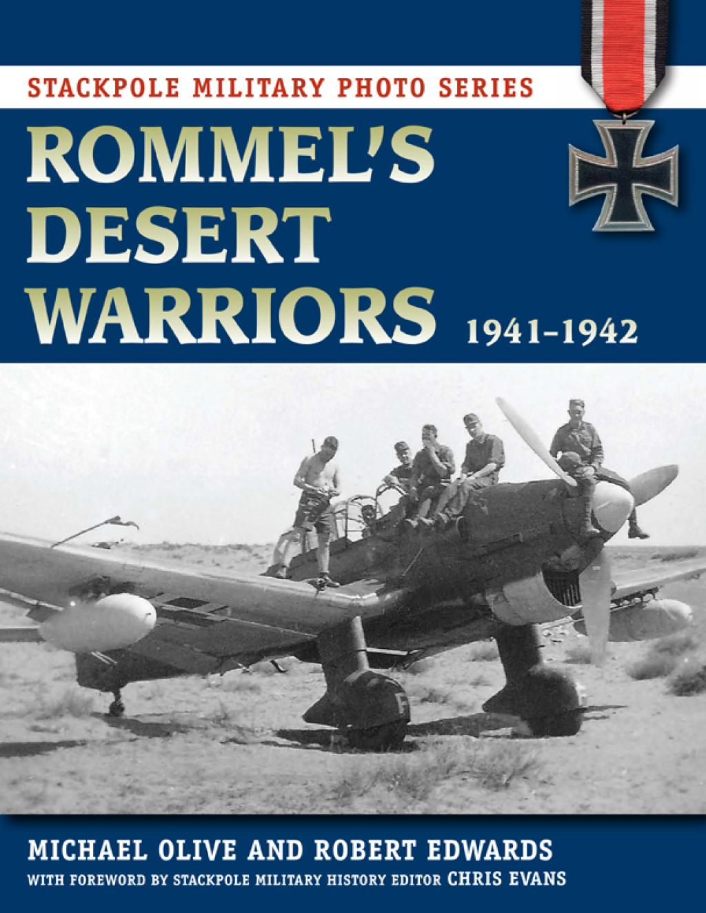 Rommel’s Desert Warriors 1941-1942