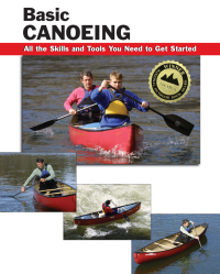Titelbild: Basic Canoeing 9780811726443