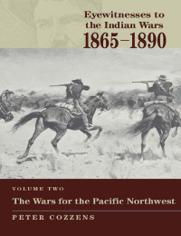 Cover image: Eyewitnesses to the Indian Wars: 1865-1890 9780811705738