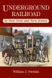 Omslagafbeelding: Underground Railroad in New York and New Jersey 9780811732581
