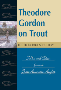 Cover image: Theodore Gordon on Trout 9780811702737