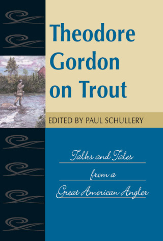 صورة الغلاف: Theodore Gordon on Trout 9780811702737