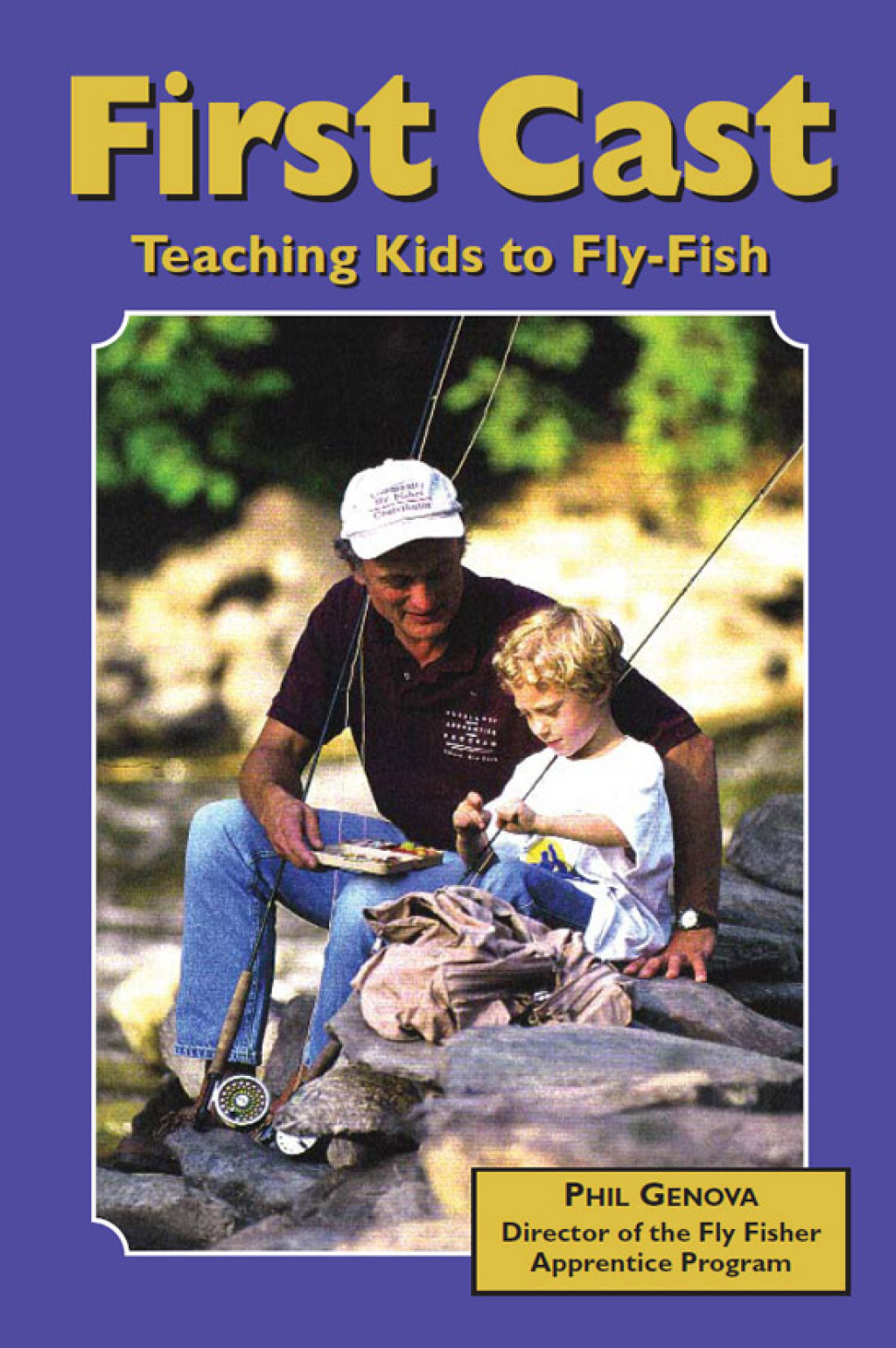 First Cast Teaching Kids to Fly-Fish