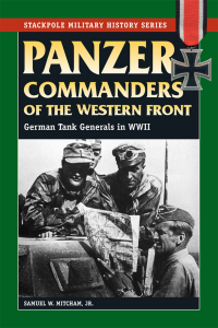 صورة الغلاف: Panzer Commanders of the Western Front 9780811735070
