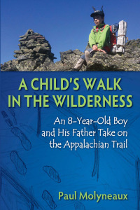 Imagen de portada: A Child's Walk in the Wilderness 9780811711784