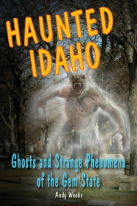 Omslagafbeelding: Haunted Idaho 9780811711760