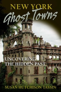 Cover image: New York Ghost Towns 9780811708258