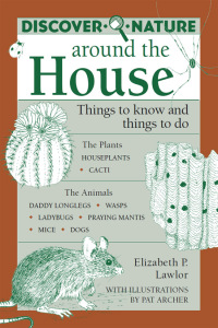 Cover image: Discover Nature Around the House 9780811730099