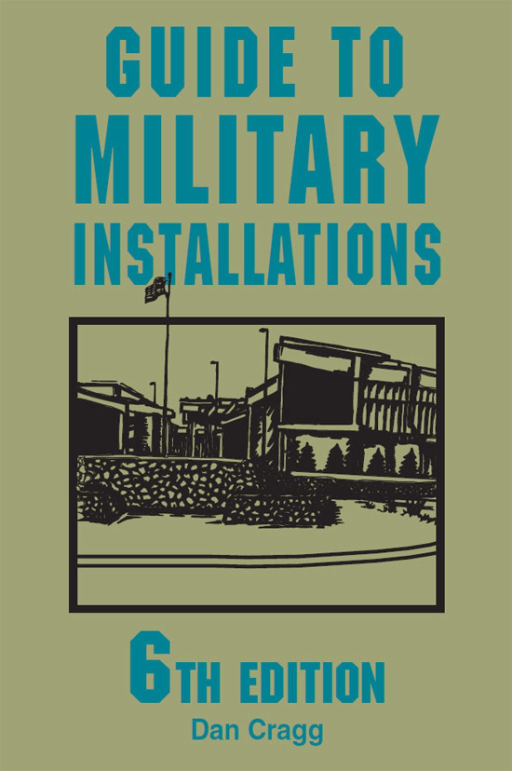 Guide to Military Installations 6th Edition