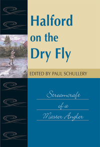 Cover image: Halford on the Dry Fly 9780811702720